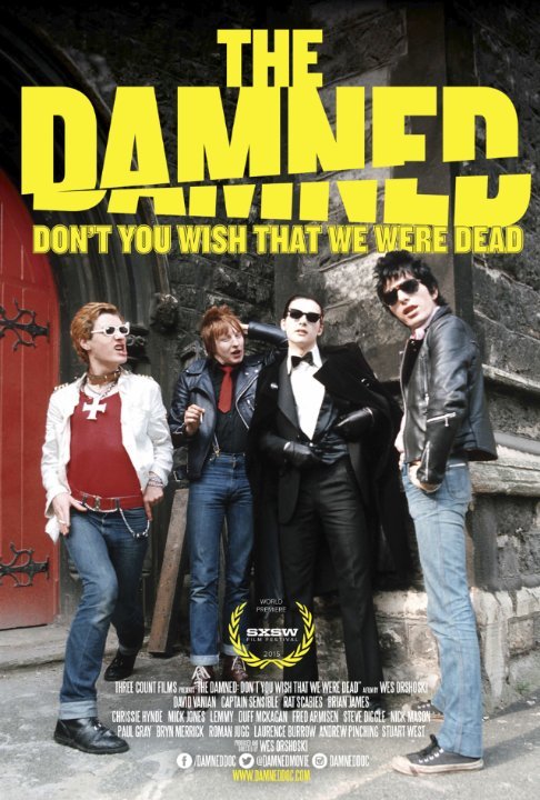 Poster of the movie The Damned: Don't You Wish That We Were Dead
