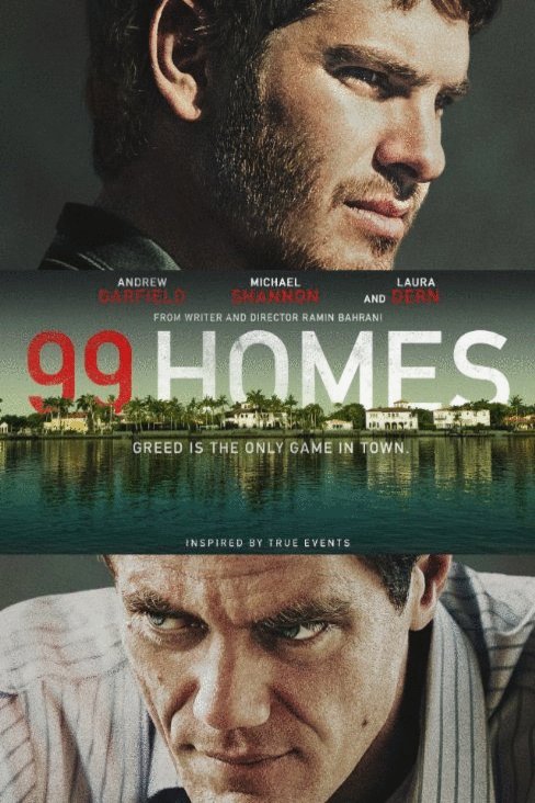 L'affiche du film 99 Homes