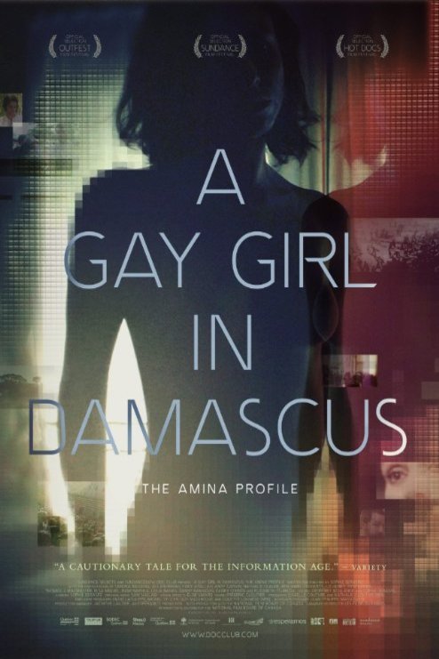 Poster of the movie A Gay Girl in Damascus: The Amina Profile