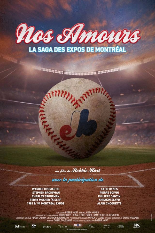 L'affiche du film Nos Amours - La Saga des Expos de Montréal