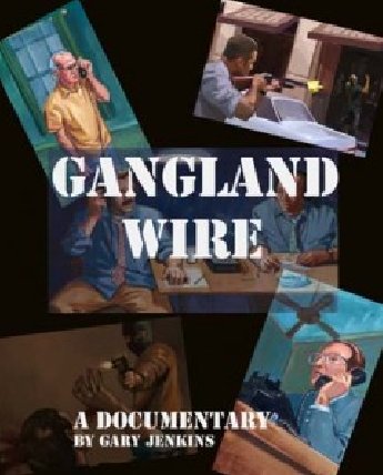 Poster of the movie Gangland Wire