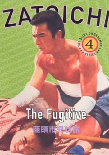 Poster of the movie Zatoichi the Fugitive