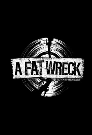 Poster of the movie A Fat Wreck: The Punk-u-mentary