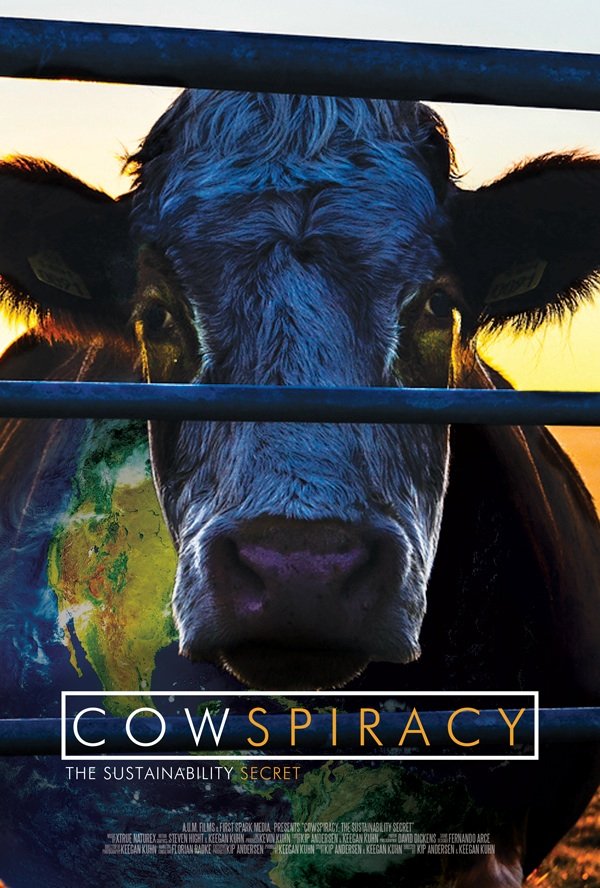 Poster of the movie Cowspiracy: The Sustainability Secret