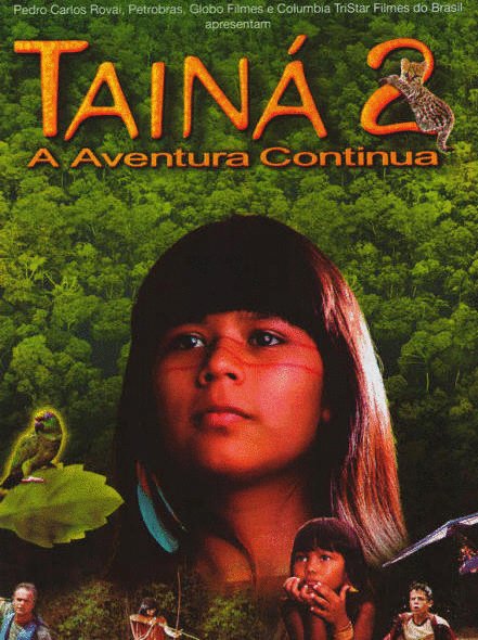 Portuguese poster of the movie Taina 2