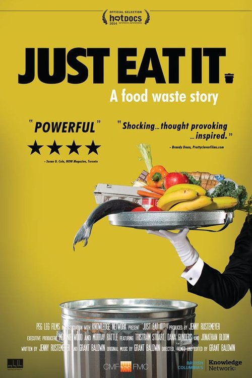 Poster of the movie Just Eat It: A Food Waste Story