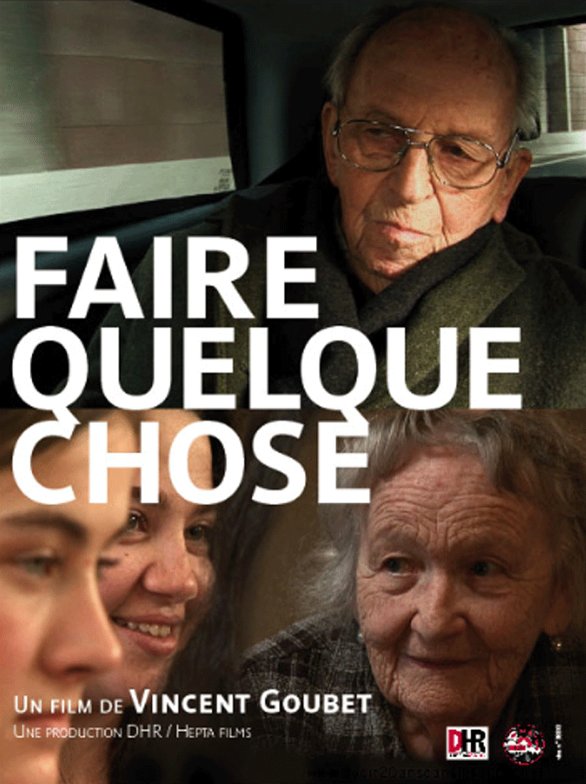 Poster of the movie Faire quelque chose