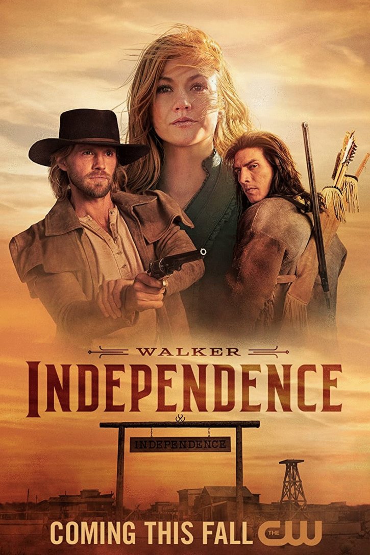 L'affiche du film Walker: Independence