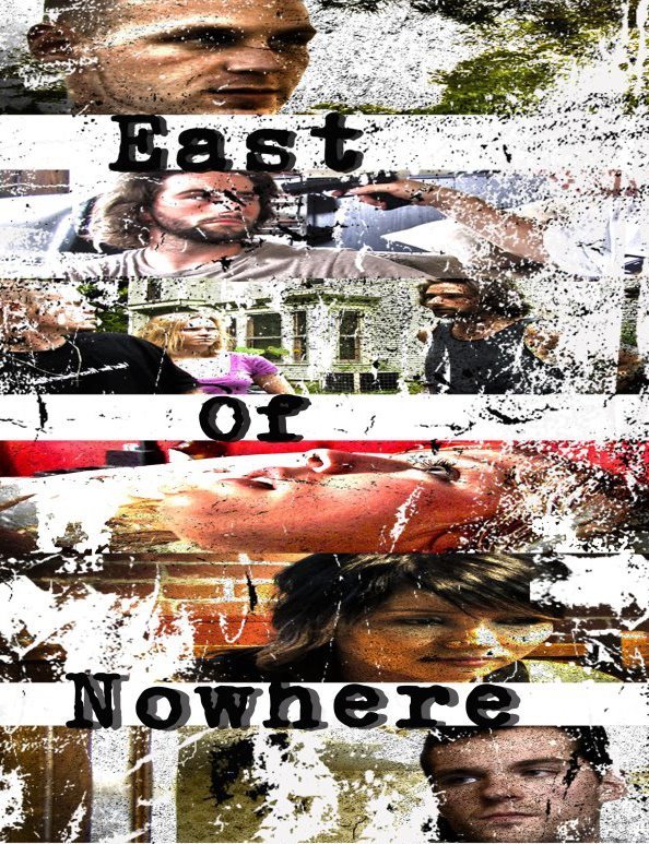 Poster of the movie East of Nowhere