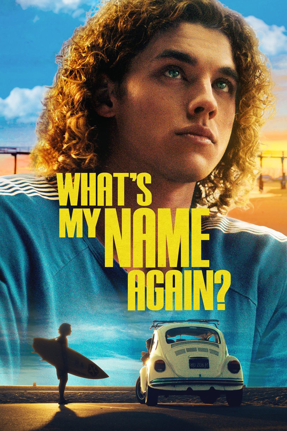 L'affiche du film What's My Name Again?