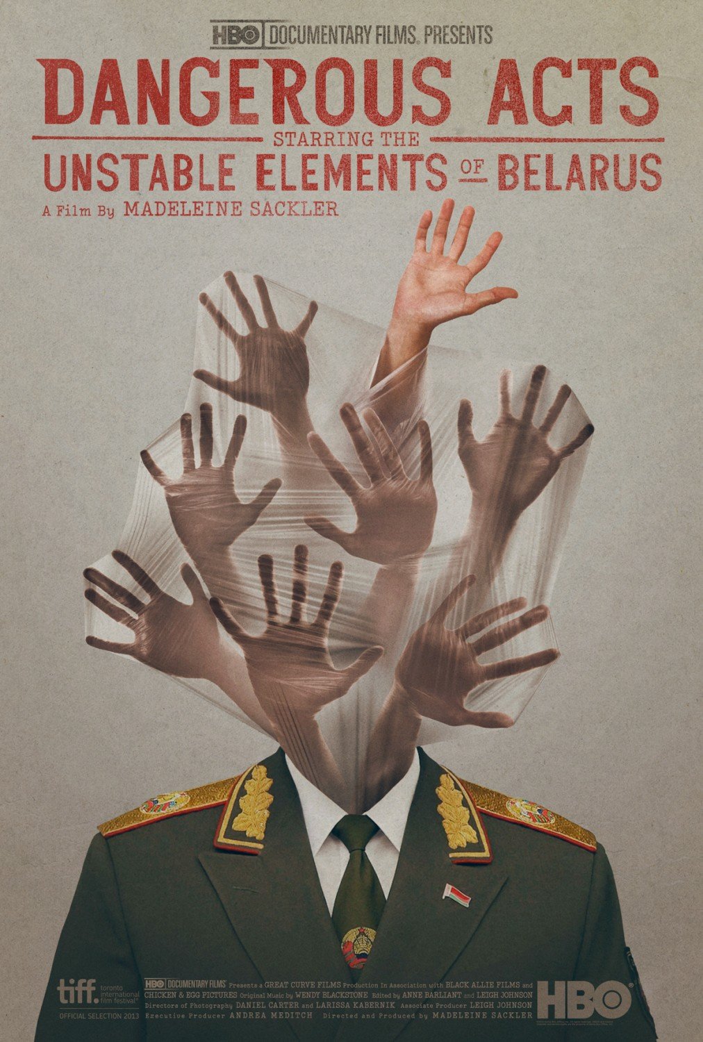 Poster of the movie Dangerous Acts Starring the Unstable Elements of Belarus