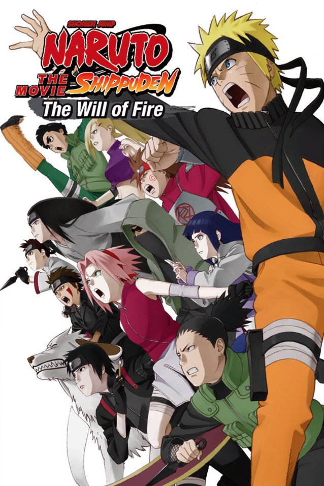 Japanese poster of the movie Naruto Shippūden the Movie: Inheritors of the Will of Fire