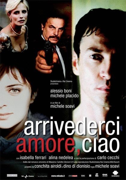 L'affiche originale du film Arrivederci amore, ciao en italien