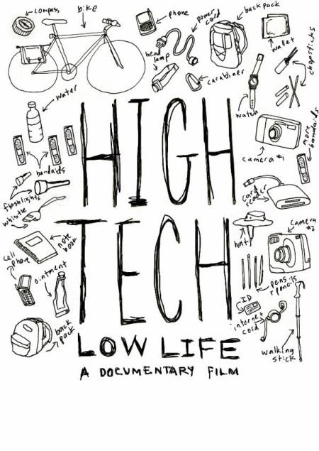 L'affiche du film High Tech, Low Life