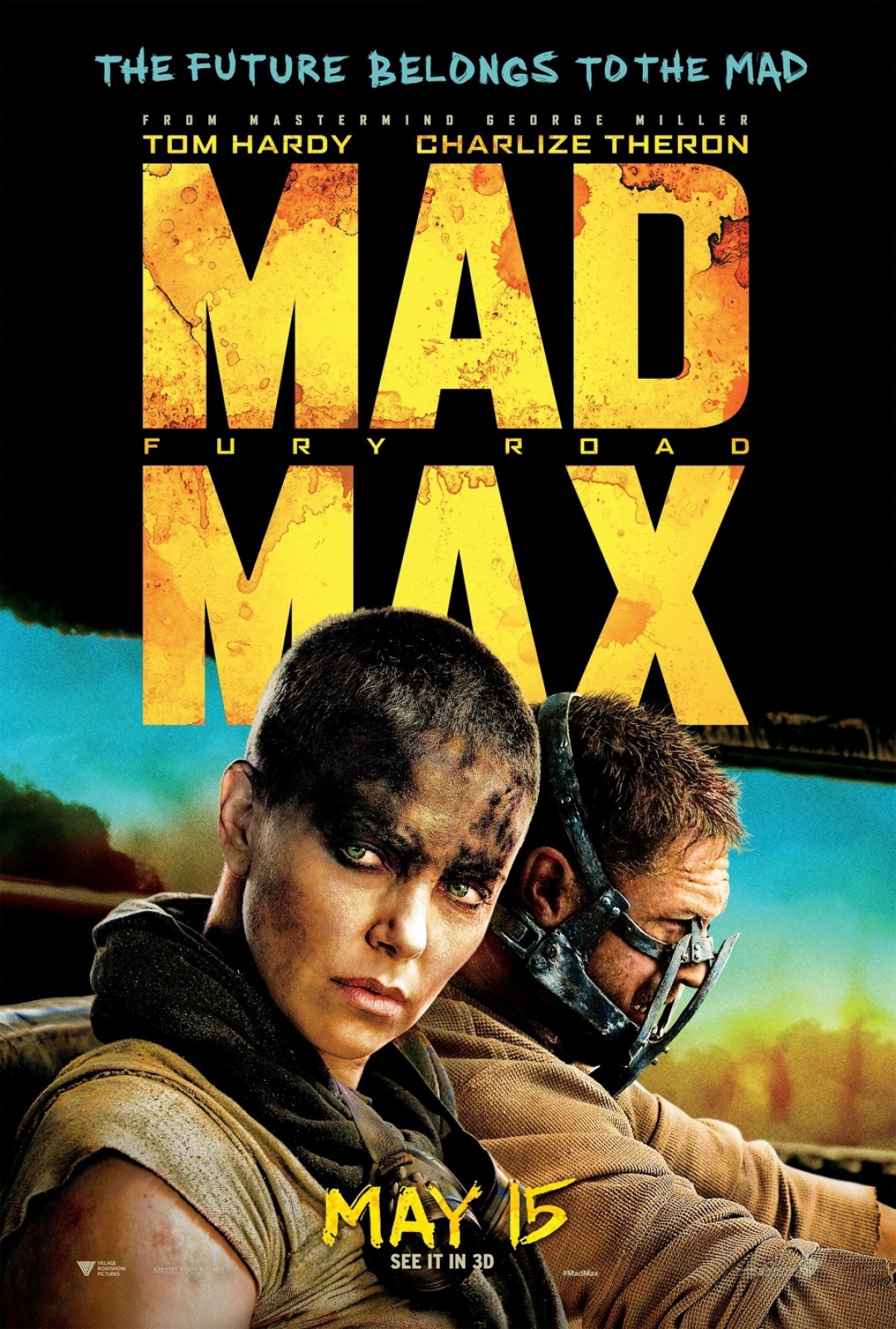 Mad Max La Route Du Chaos 2015 By George Miller