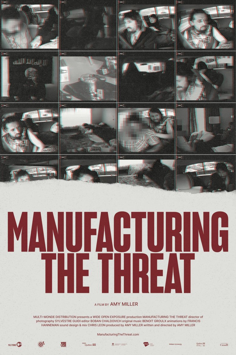 L'affiche du film Manufacturing the Threat