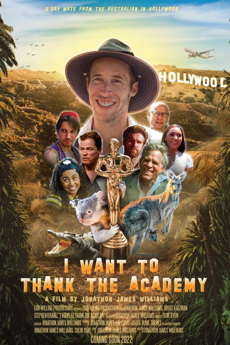 I Want To Thank The Academy By Jonathon James Williams