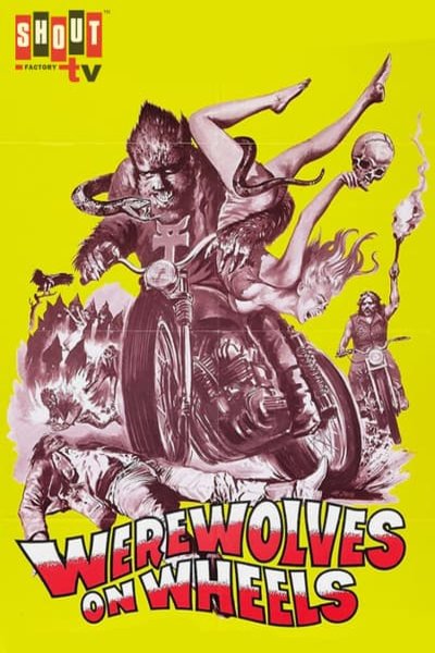L'affiche du film Werewolves on Wheels