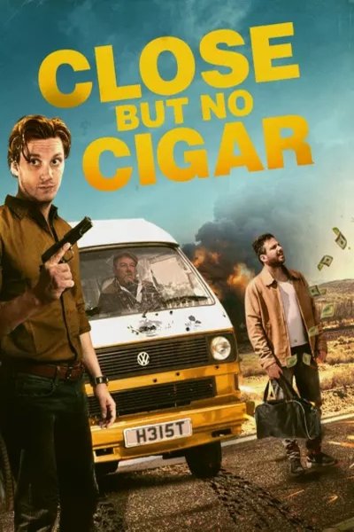 Poster of the movie Close But No Cigar