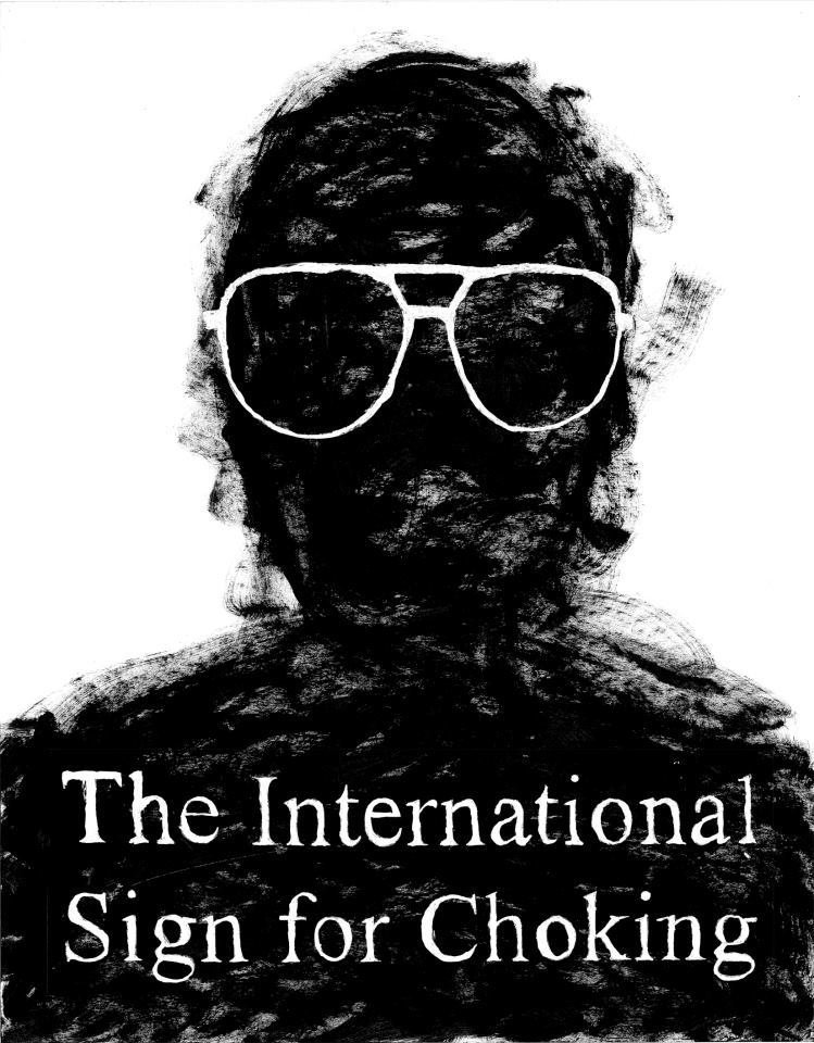 L'affiche du film The International Sign for Choking