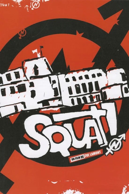 L'affiche du film Squat!