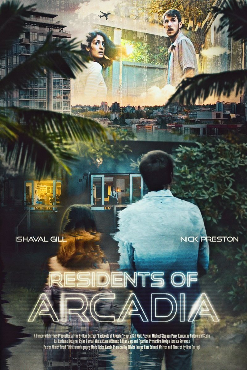 Residents Of Arcadia 2021 I Movie Poster 