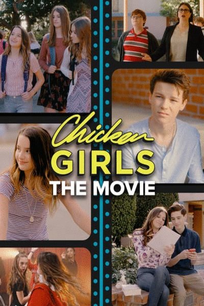 Chicken Girls: The Movie (2018) par K. Asher Levin