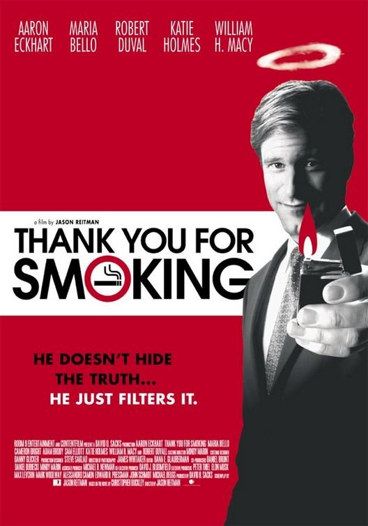 Thank You for Smoking 2006 - Rotten Tomatoes