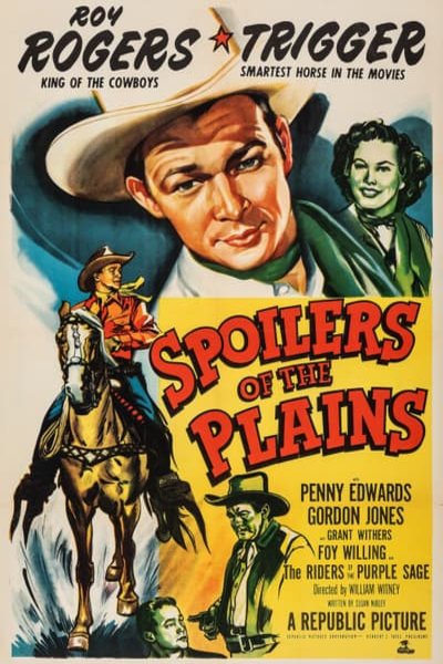 Spoilers of the Plains (1951) by William Witney